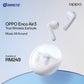 OPPO Enco Air3 [Trendy Design | Spatial Sound | Stable Connection]