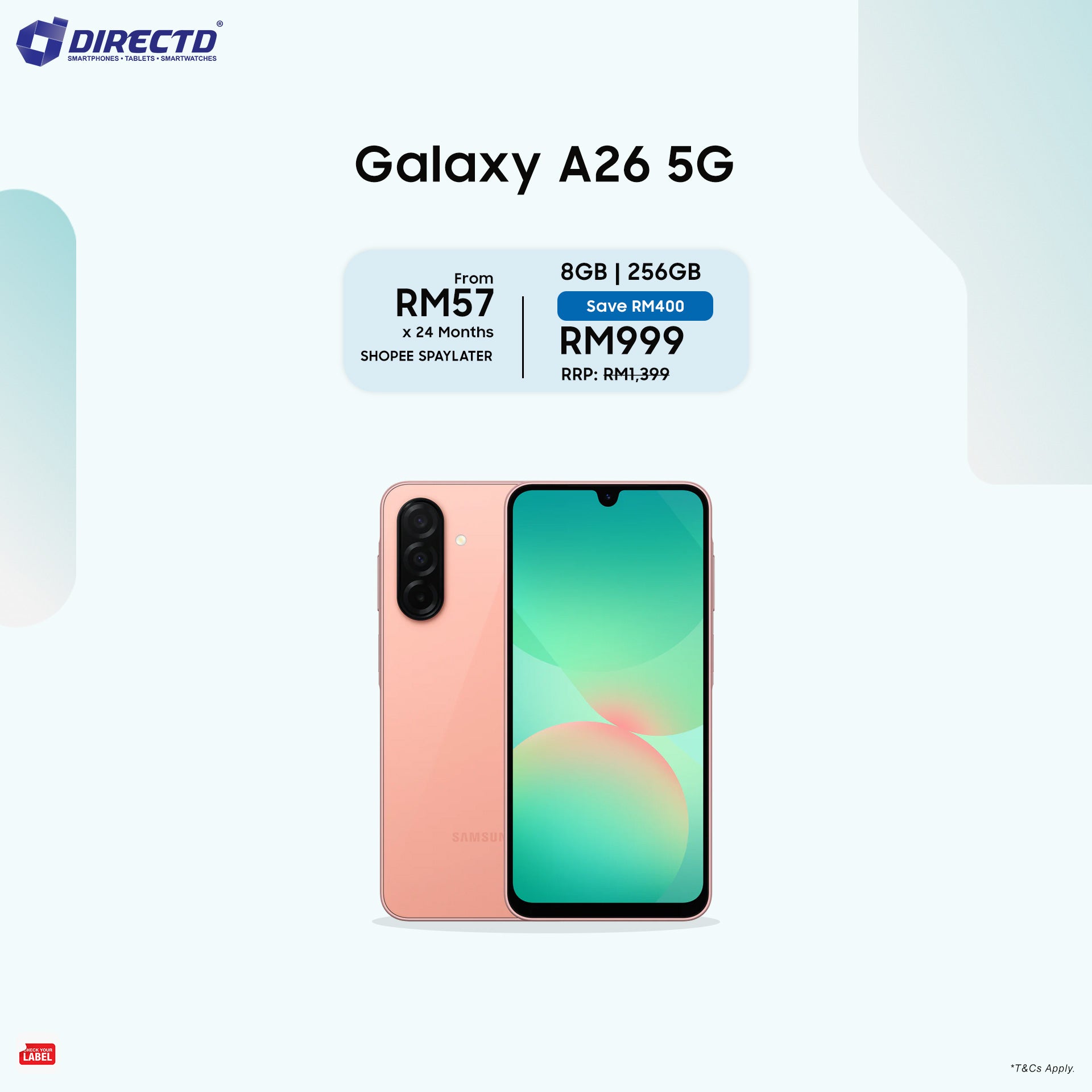 Galaxy A26 5G [128GB | 256GB] Up to 24 months 0% Ezy Payment by Credit Card
